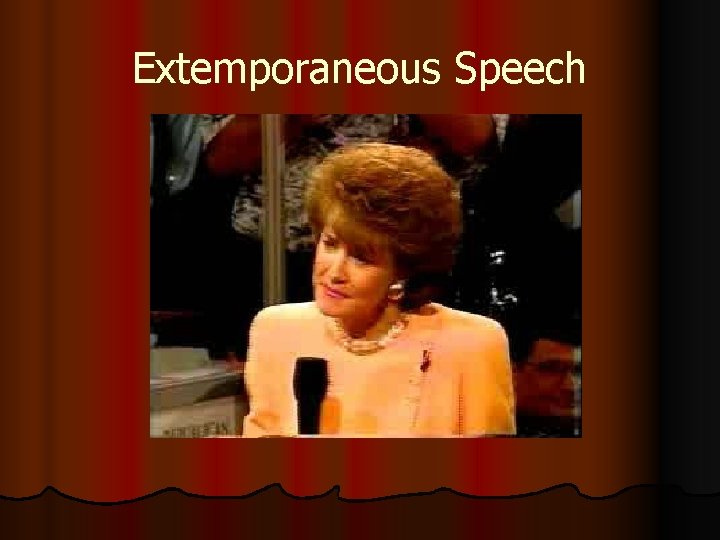 Extemporaneous Speech 