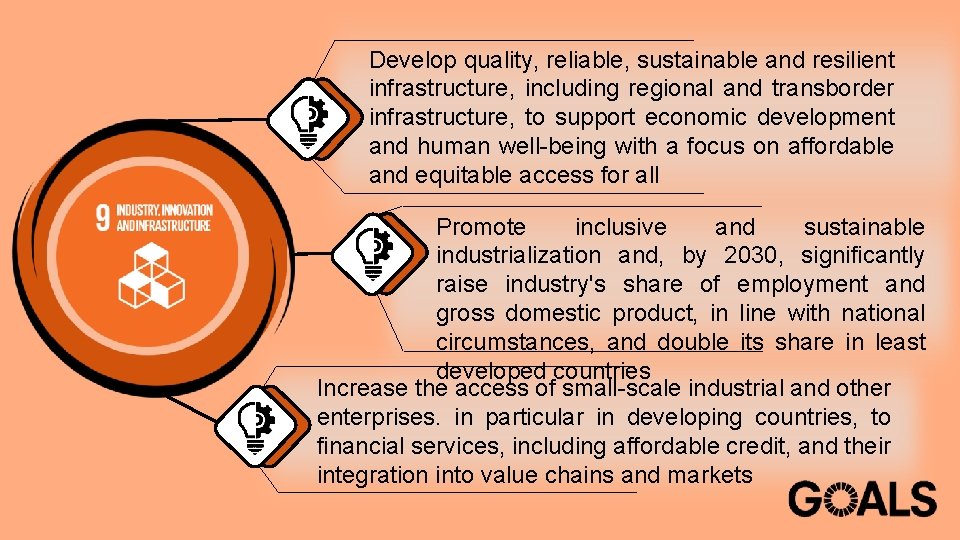 Develop quality, reliable, sustainable and resilient infrastructure, including regional and transborder infrastructure, to support