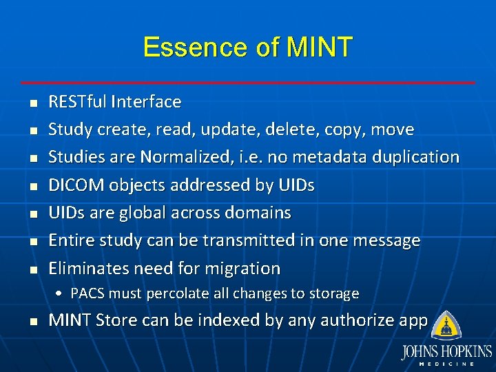 Essence of MINT n n n n RESTful Interface Study create, read, update, delete,