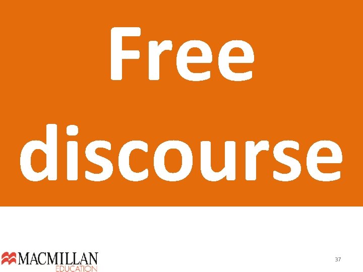 Free discourse 37  Free discourse 37