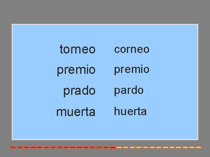 torneo corneo premio prado pardo muerta huerta 