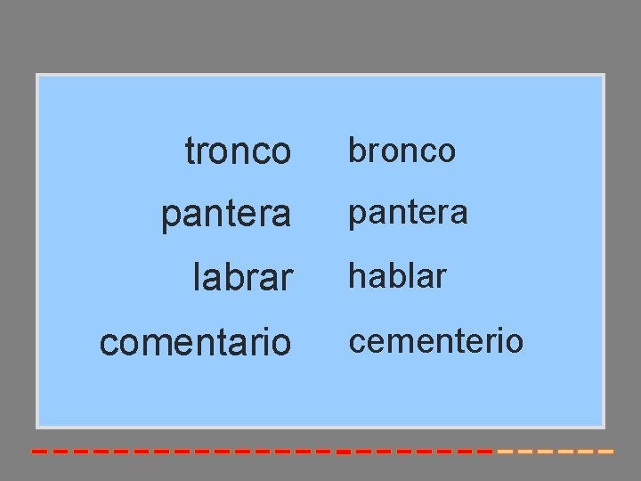 tronco pantera labrar comentario bronco pantera hablar cementerio 