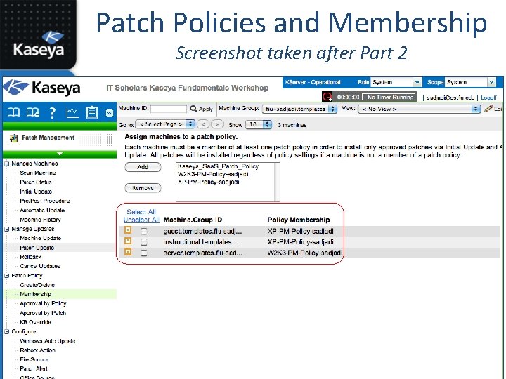 Patch Policies and Membership Screenshot taken after Part 2 