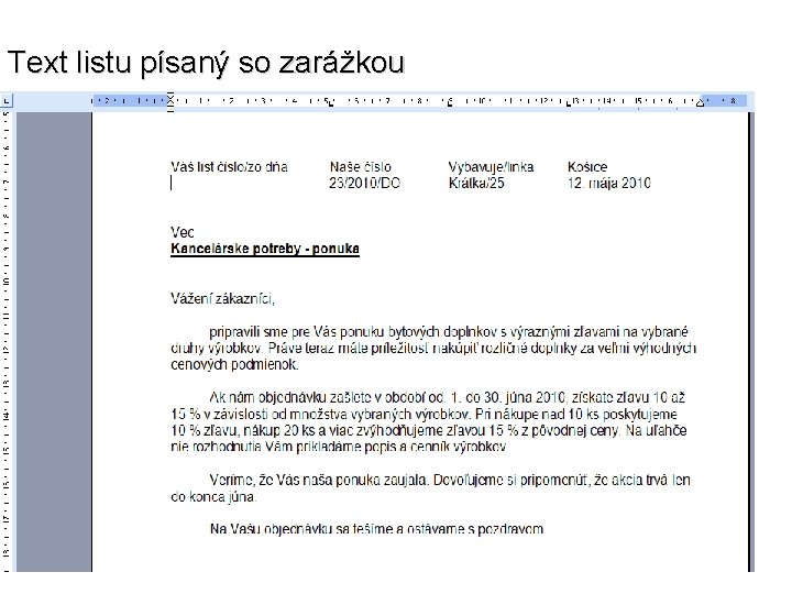 Text listu písaný so zarážkou 