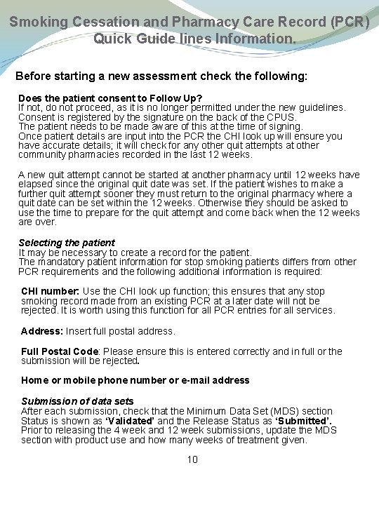  Smoking Cessation and Pharmacy Care Record (PCR) Quick Guide lines Information. Before starting