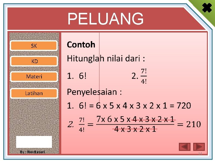 PELUANG SK • KD Materi Latihan By : Novitasari 14 