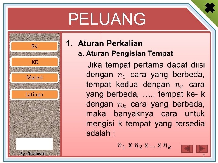 PELUANG SK • KD Materi Latihan By : Novitasari 7 