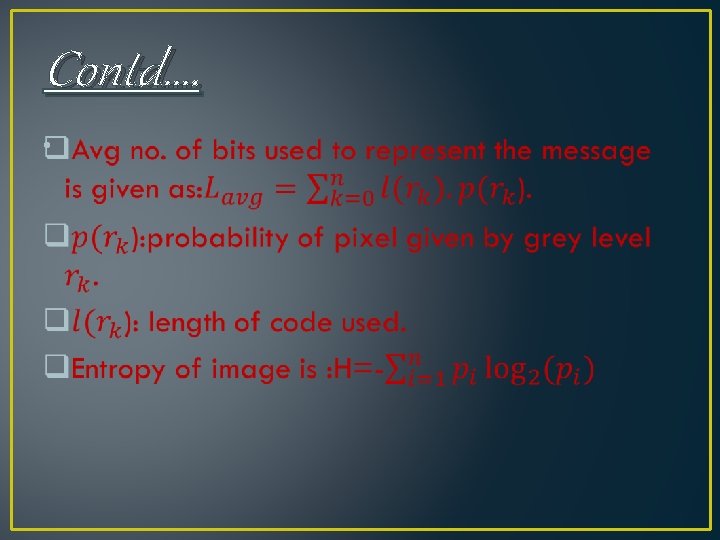 Contd…. • Contd…. •