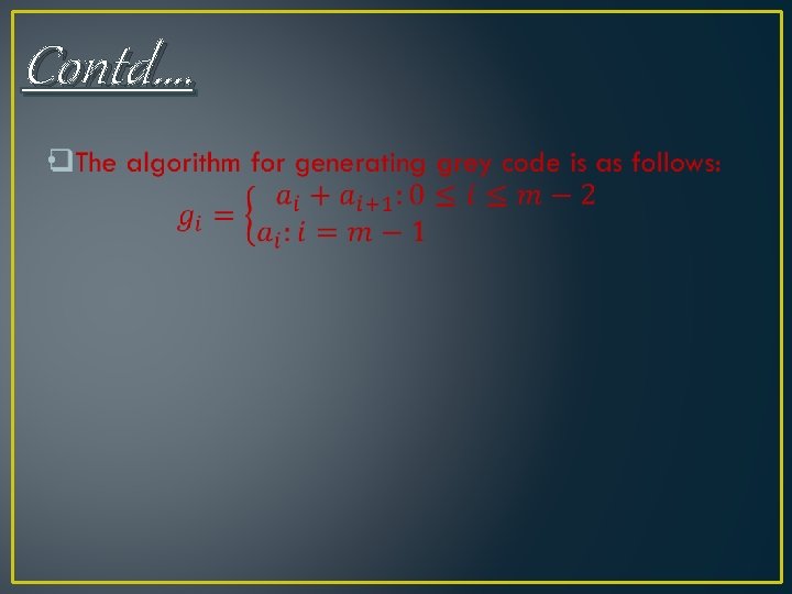 Contd…. • Contd…. •