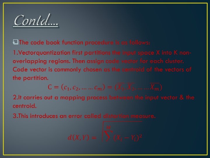 Contd…. • Contd…. •