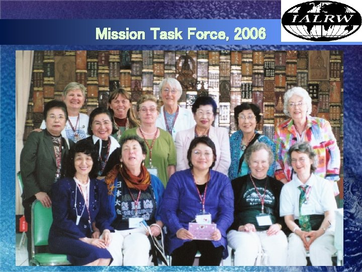 Logo Mission Task Force, 2006 