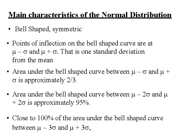 The Normal Probability Distribution Points of Inflection s