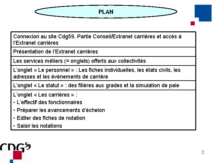 PLAN Connexion au site Cdg 59, Partie Conseil/Extranet carrières et accès à l’Extranet carrières