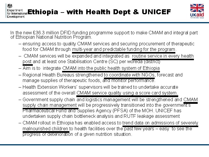Ethiopia – with Health Dept & UNICEF In the new £ 36. 3 million