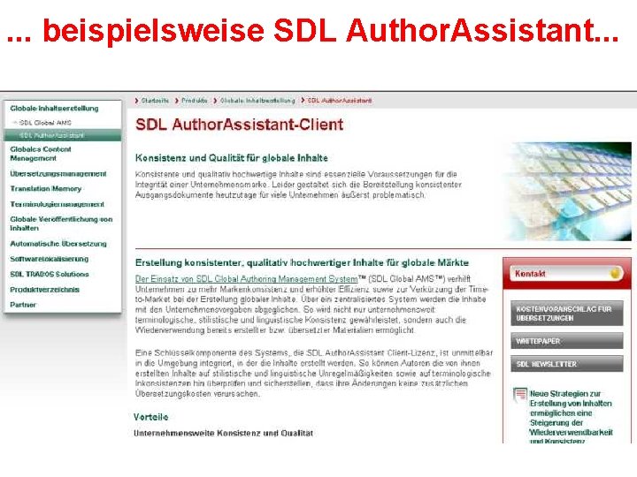 . . . beispielsweise SDL Author. Assistant. . . 