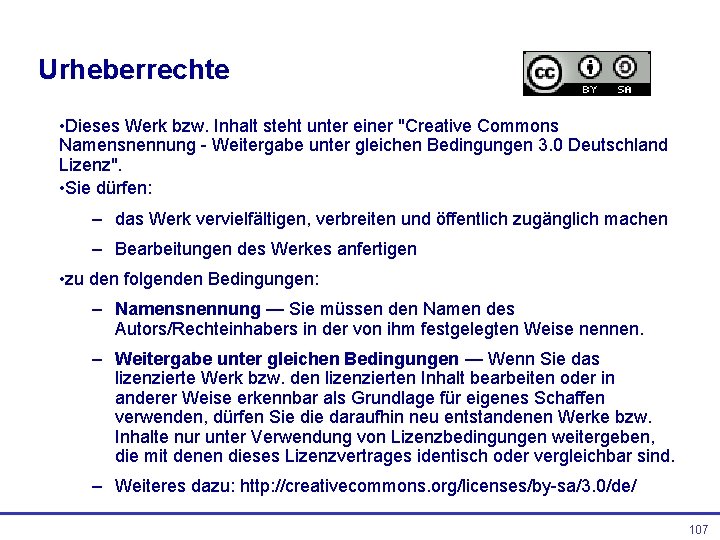 Urheberrechte • Dieses Werk bzw. Inhalt steht unter einer "Creative Commons Namensnennung - Weitergabe