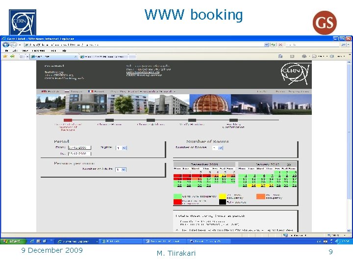 WWW booking 9 December 2009 M. Tiirakari 9 