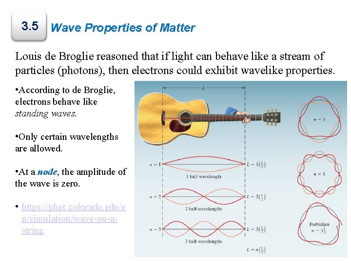 3. 5 Wave Properties of Matter Louis de Broglie reasoned that if light can