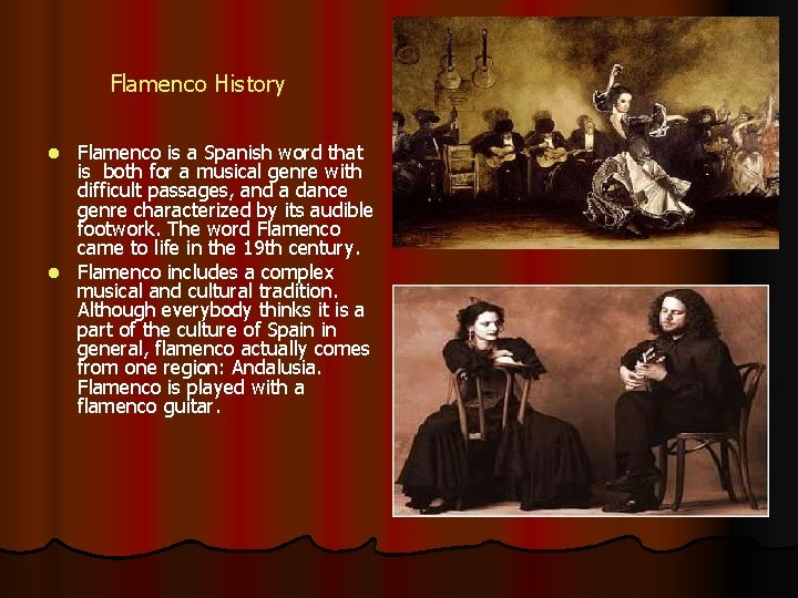 Flamenco History Flamenco is a Spanish word that is both for a musical genre