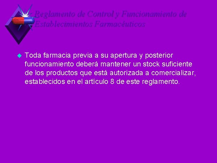 Reglamento de Control y Funcionamiento de Establecimientos Farmacéuticos u Toda farmacia previa a su