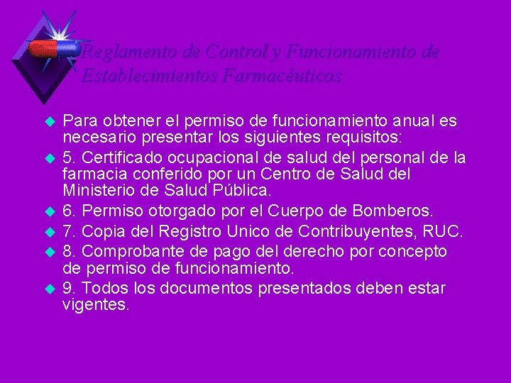 Reglamento de Control y Funcionamiento de Establecimientos Farmacéuticos u u u Para obtener el