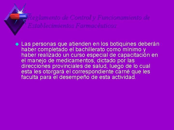 Reglamento de Control y Funcionamiento de Establecimientos Farmacéuticos u Las personas que atienden en