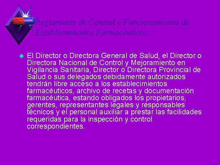 Reglamento de Control y Funcionamiento de Establecimientos Farmacéuticos u El Director o Directora General