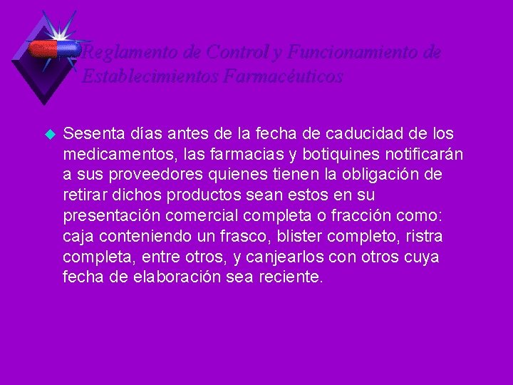 Reglamento de Control y Funcionamiento de Establecimientos Farmacéuticos u Sesenta días antes de la