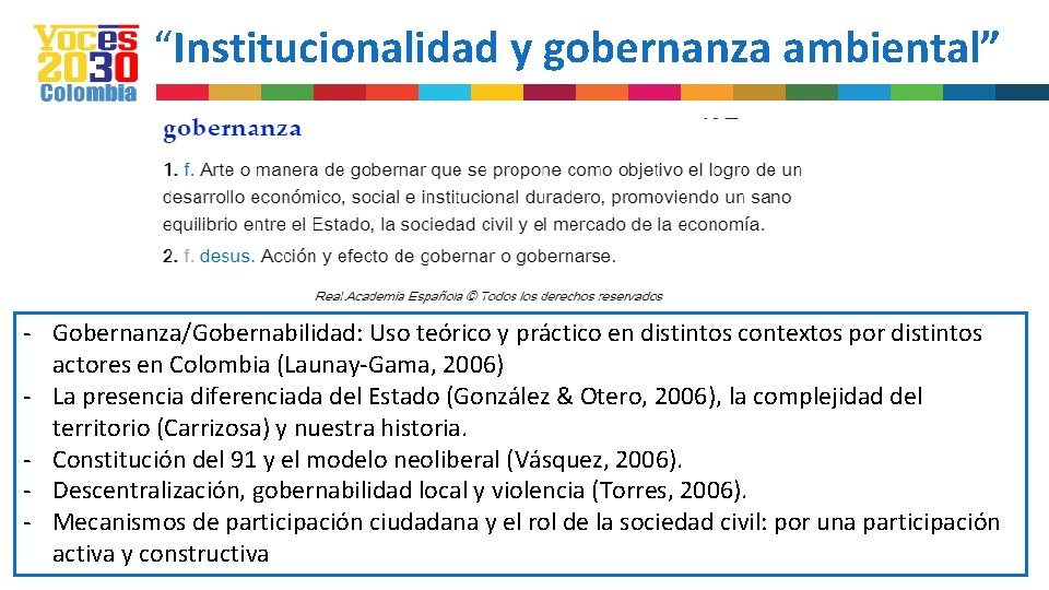 “Institucionalidad y gobernanza ambiental” - Gobernanza/Gobernabilidad: Uso teórico y práctico en distintos contextos por