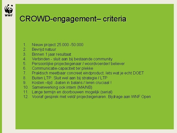 CROWD-engagement– criteria 1. 2. 3. 4. 5. 6. 7. 8. 9. 10. 11. 12.