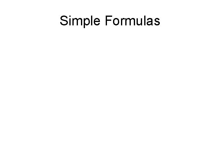 Simple Formulas 