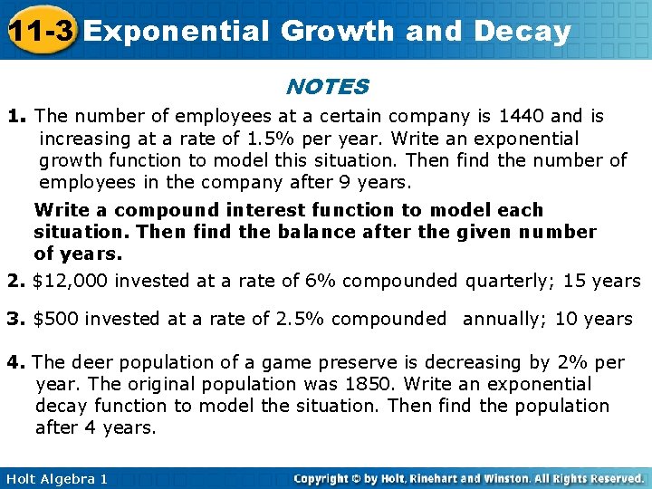11 -3 Exponential Growth and Decay NOTES 1. The number of employees at a 11 -3 Exponential Growth and Decay NOTES 1. The number of employees at a