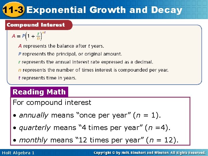 11 -3 Exponential Growth and Decay Reading Math For compound interest • annually means 11 -3 Exponential Growth and Decay Reading Math For compound interest • annually means