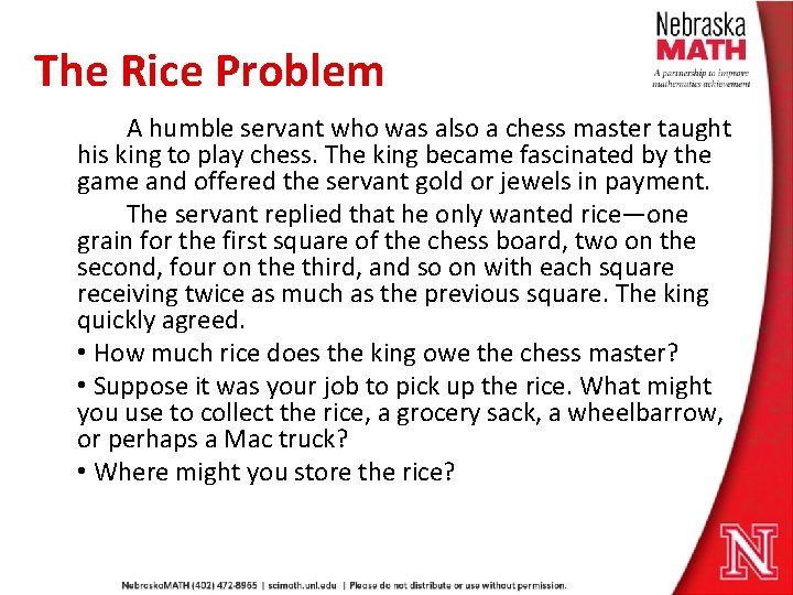 The Rice Problem A humble servant who was also a chess master taught his