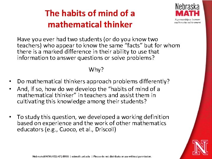 The habits of mind of a mathematical thinker Have you ever had two students