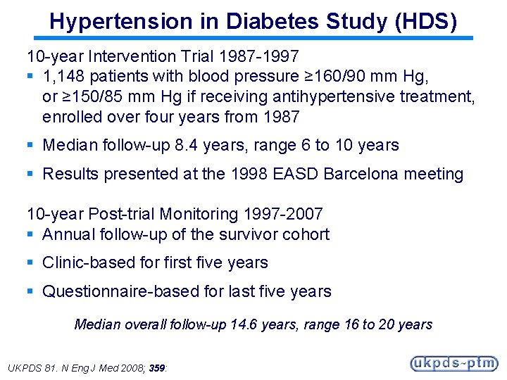 Hypertension in Diabetes Study (HDS) 10 -year Intervention Trial 1987 -1997 § 1, 148