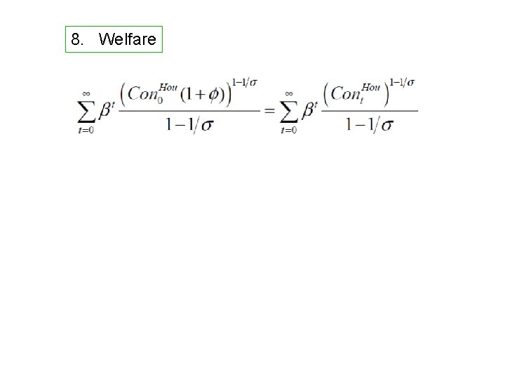 8. Welfare 