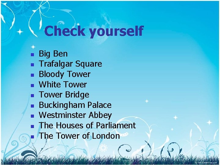 Check yourself n n n n n Big Ben Trafalgar Square Bloody Tower White