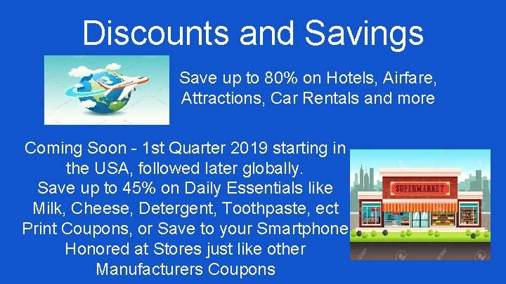 Discounts and Savings Save up to 80% on Hotels, Airfare, Attractions, Car Rentals and