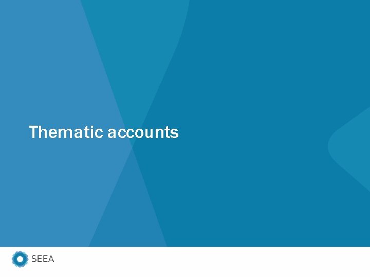 Thematic accounts 