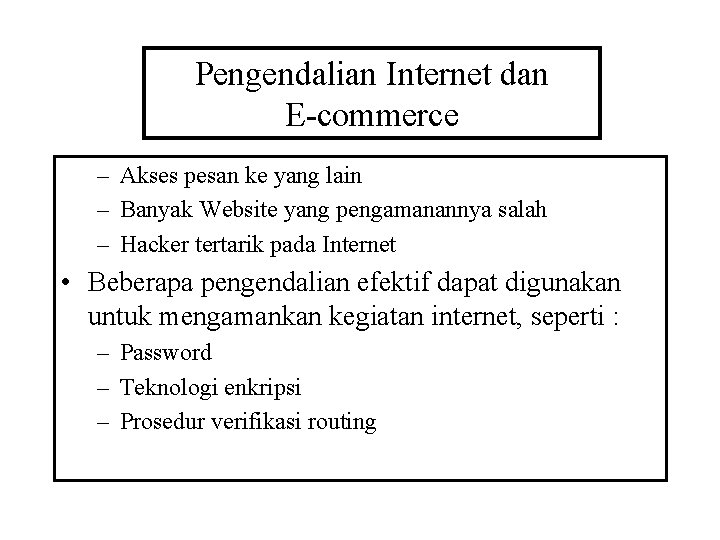 Pengendalian Internet dan E-commerce – Akses pesan ke yang lain – Banyak Website yang