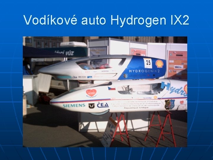 Vodíkové auto Hydrogen IX 2 