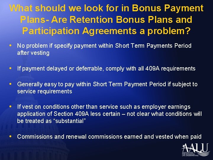 What should we look for in Bonus Payment Plans- Are Retention Bonus Plans and