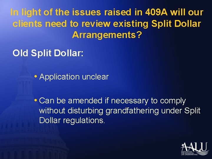 In light of the issues raised in 409 A will our clients need to