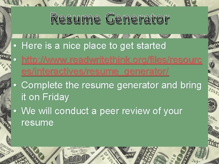 Resume Generator • Here is a nice place to get started • http: //www.