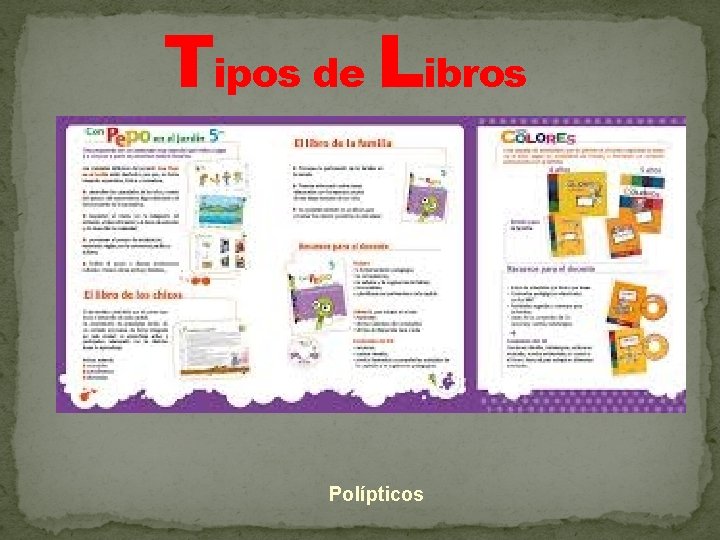 Tipos de Libros Polípticos 