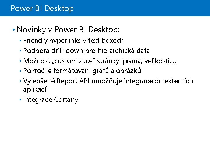 Power BI Desktop • Novinky v Power BI Desktop: Friendly hyperlinks v text boxech