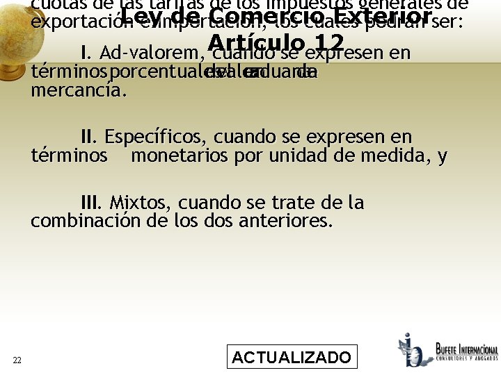 cuotas de las tarifas de los impuestos generales de Ley de Comercio Exterior exportación