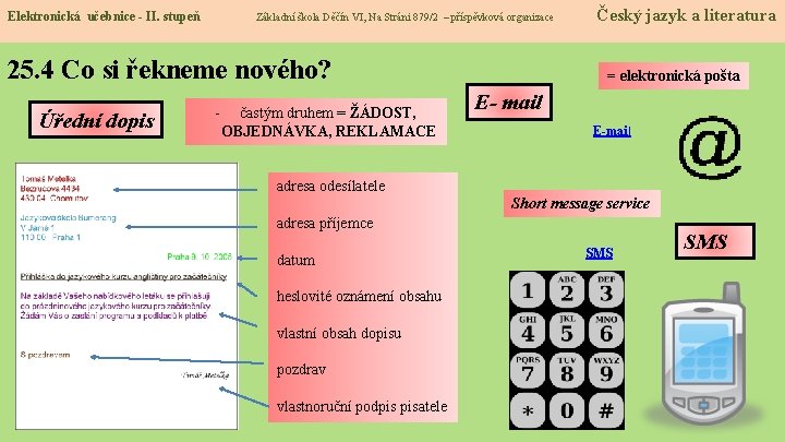 Elektronická učebnice - II. stupeň Základní škola Děčín VI, Na Stráni 879/2 – příspěvková