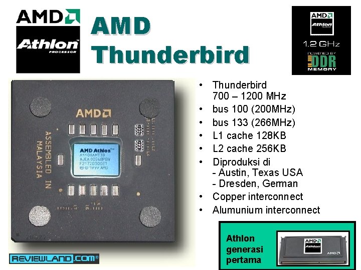 AMD Thunderbird • Thunderbird 700 – 1200 MHz • bus 100 (200 MHz) •